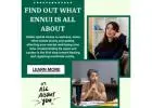 Find Out What Ennui Is All About