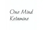 One Mind Wellness & Ketamine