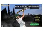 How to Get Betting ID Online in India