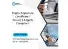 Digital Signature Certificate – Secure & Legally Compliant