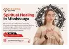 Spiritual Healing in Mississauga – Restore Inner Peace & Vitality