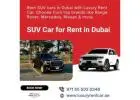 SUV Car Rental Dubai – Premium SUVs at Great Rates