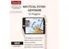 Best Mutual Fund Advisor in Nagpur | Expert Financial Advice.