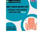 Best piles treatment in Patel Nagar east