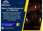 Black Magic Removal in Anaheim – Break Free from Spiritual Attacks