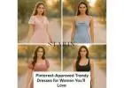 Pinterest-Approved Trendy Dresses for Women You’ll Love