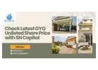 Check Latest OYO Unlisted Share Price with SN Capital