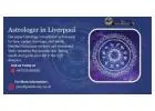 Astrologer in Liverpool – Accurate Psychic & Astrology Services