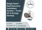 Single Room Heat Recovery Ventilation System – Fresh Air & Energy Savings