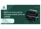 Invest in Tata Capital Unlisted Shares with SN Capital