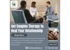 Get Couples Therapy to Heal Your Relationship
