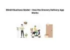 Blinkit Business Model – How the Grocery Delivery App Works