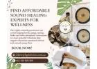 Find Affordable Sound Healing Experts for Wellness