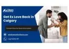 GET EX LOVE BACK IN CALGARY – REUNITE WITH YOUR LOST LOVE TODAY