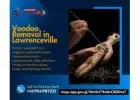 Effective & Trusted Voodoo Removal in Lawrenceville