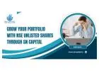 Grow Your Portfolio with NSE Unlisted Shares through SN Capital