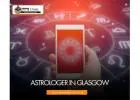 Astrologer in Glasgow – Trusted Astrological Solutions
