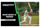 Why Choose Virat777 as Your Online Cricket ID Provider?