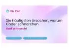 Die häufigsten Ursachen, warum Kinder schnarchen