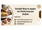 Simple Way to Apply for FSSAI License Online