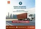 Trusted Goods Transport Services near Me for Safe Cargo Handling