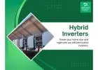 Shop Premium Hybrid Inverters – Save Energy & Costs