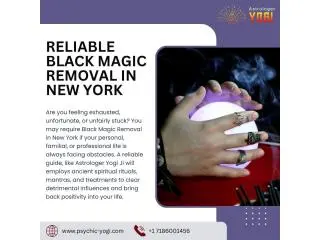 Highly Reliable Black Magic Removal in New York Highly Reliable Black Magic Removal in New York