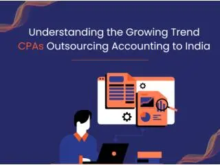 Outsourcing Accounting to India Outsourcing Accounting to India