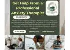 Get Help From a Professional Anxiety Therapist