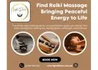 Find Reiki Massage Bringing Peaceful Energy to Life
