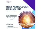 Transform Your Future with Powerful Solutions from the Best Astrologer in Sunshine
