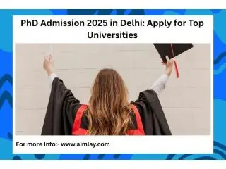 PhD Admission 2025 in Delhi: Apply for Top Universities PhD Admission 2025 in Delhi: Apply for Top Universities