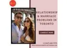 Discover Long-Lasting Love with Expert Help for Relationship & Marriage Problems in Toronto