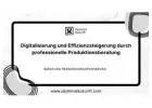 Digitalisierung und Effizienzsteigerung durch professionelle Produktionsberatung
