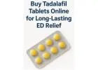 Buy Tadalafil Tablets Online for Long-Lasting ED Relief