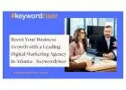 Boost Your Business Growth with a Leading Digital Marketing Agency in Atlanta - Keywordriser
