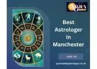 Best Astrologer in Manchester – Accurate Predictions & Trusted Guidance by Arjun Nandha