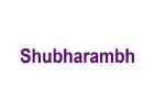 Shubharambh