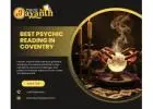 Best Psychic Reading in Coventry – Accurate Insights by Psychic Jayanth