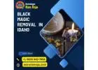 Powerful Black Magic Removal in Idaho