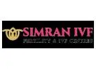 "Mohali IVF center"--SIMRAN IVF AND WELLNESS CENTER