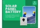 Solar Panel Battery for Reliable, Clean Backup Power