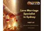 Love Marriage Specialist in Sydney – Expert Solutions by Pandit Sri Hari
