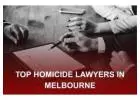 Top Homicide Lawyers in Melbourne | Expert Legal Defence