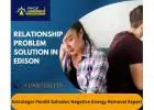 Relationship Problem Solution in Edison
