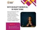 Witchcraft Removal in New York