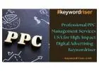 Professional PPC Management Services USA for High-Impact Digital Advertising - Keywordriser