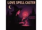 Powerful Love Spell Caster in Oregon
