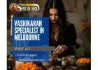 Vashikaran Specialist in Melbourne – Pandit Sri Hari