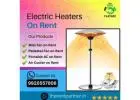 Electrical Heater on Rent in Mumbai - Quick and Affordable